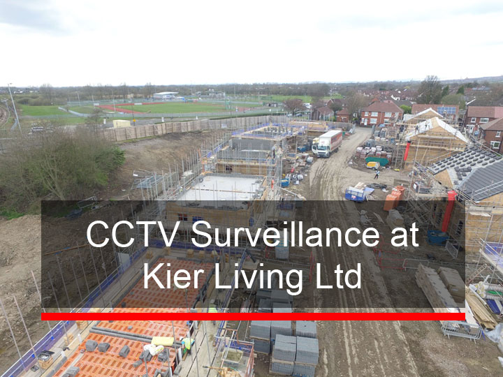CCTV Surveillance at Kier Living Ltd